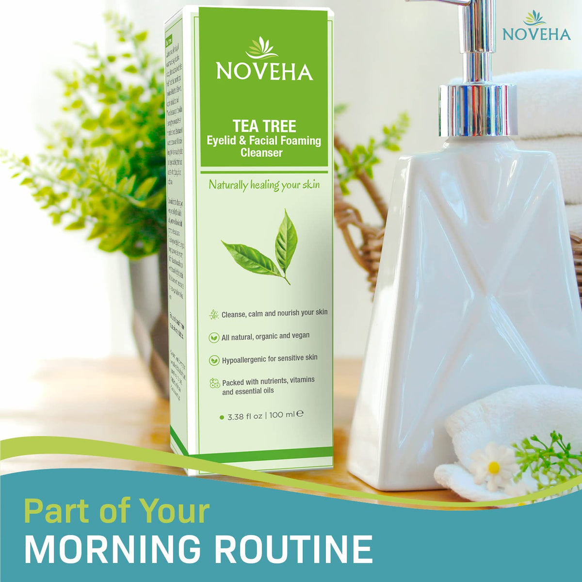 NOVEHA in bathroom routine illustrating convenient daily use