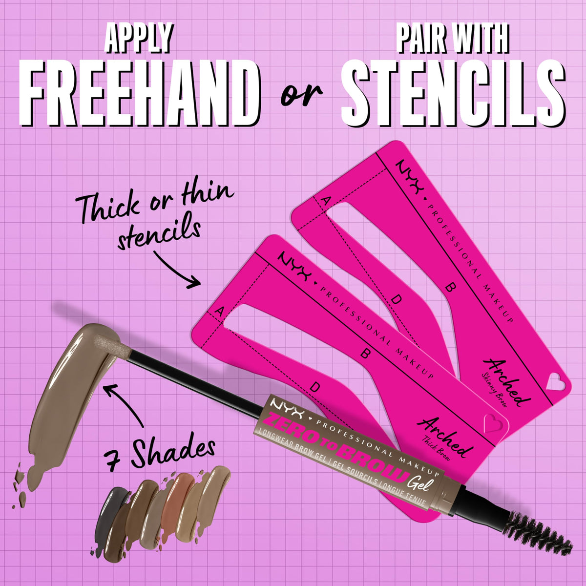 NYX PROFESSIONAL MAKEUP used with brow stencils to achieve consistent shape