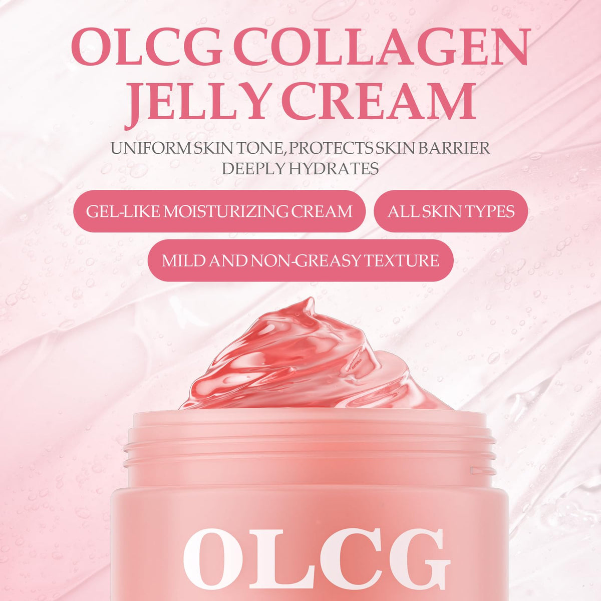 OLCG jelly cream texture swipe demonstrating lightweight hydration