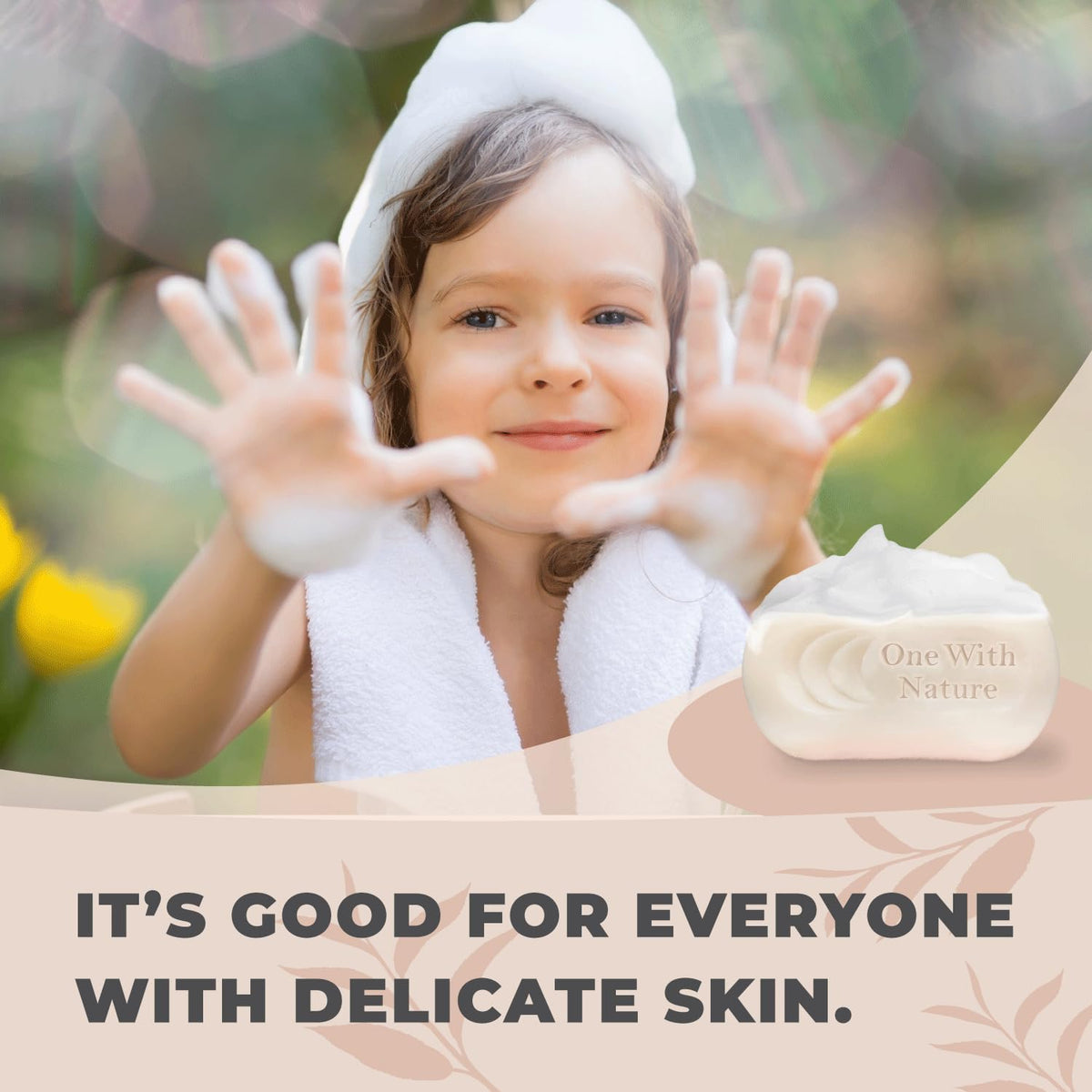 One With Nature bar lather in hand illustrating mild foam for comfortable cleansing benefit