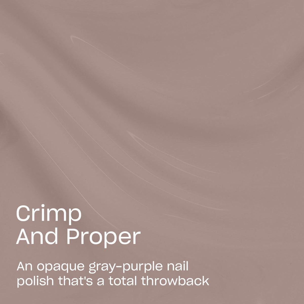 OPI Crimp and Proper brush stroke demonstrating smooth application and even coverage
