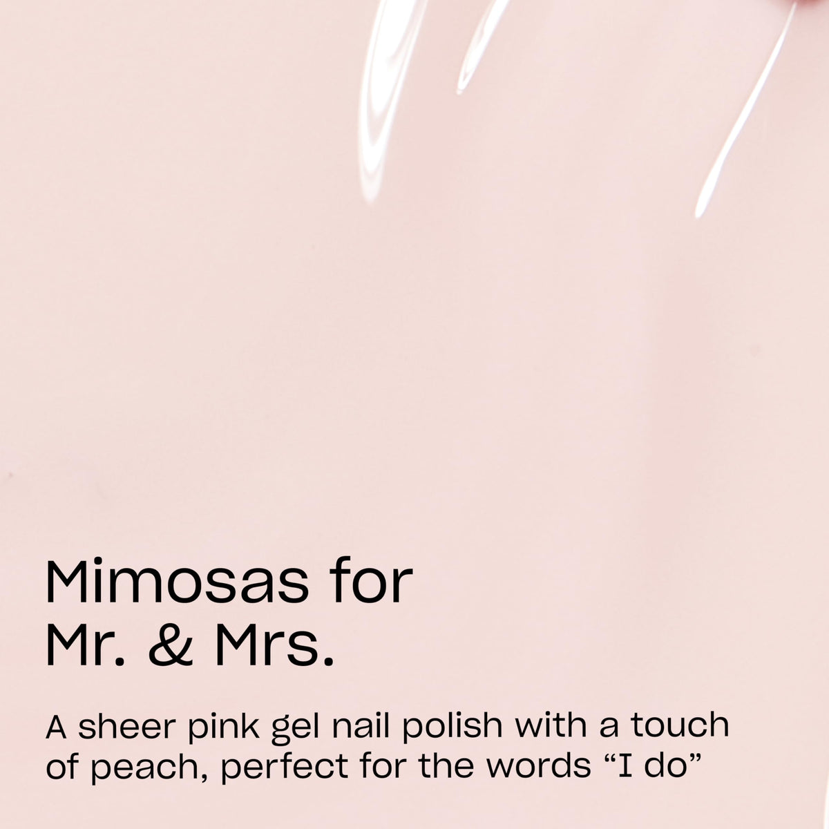 OPI brush stroke of Mimosas for Mr. & Mrs. demonstrating smooth, even coverage benefit
