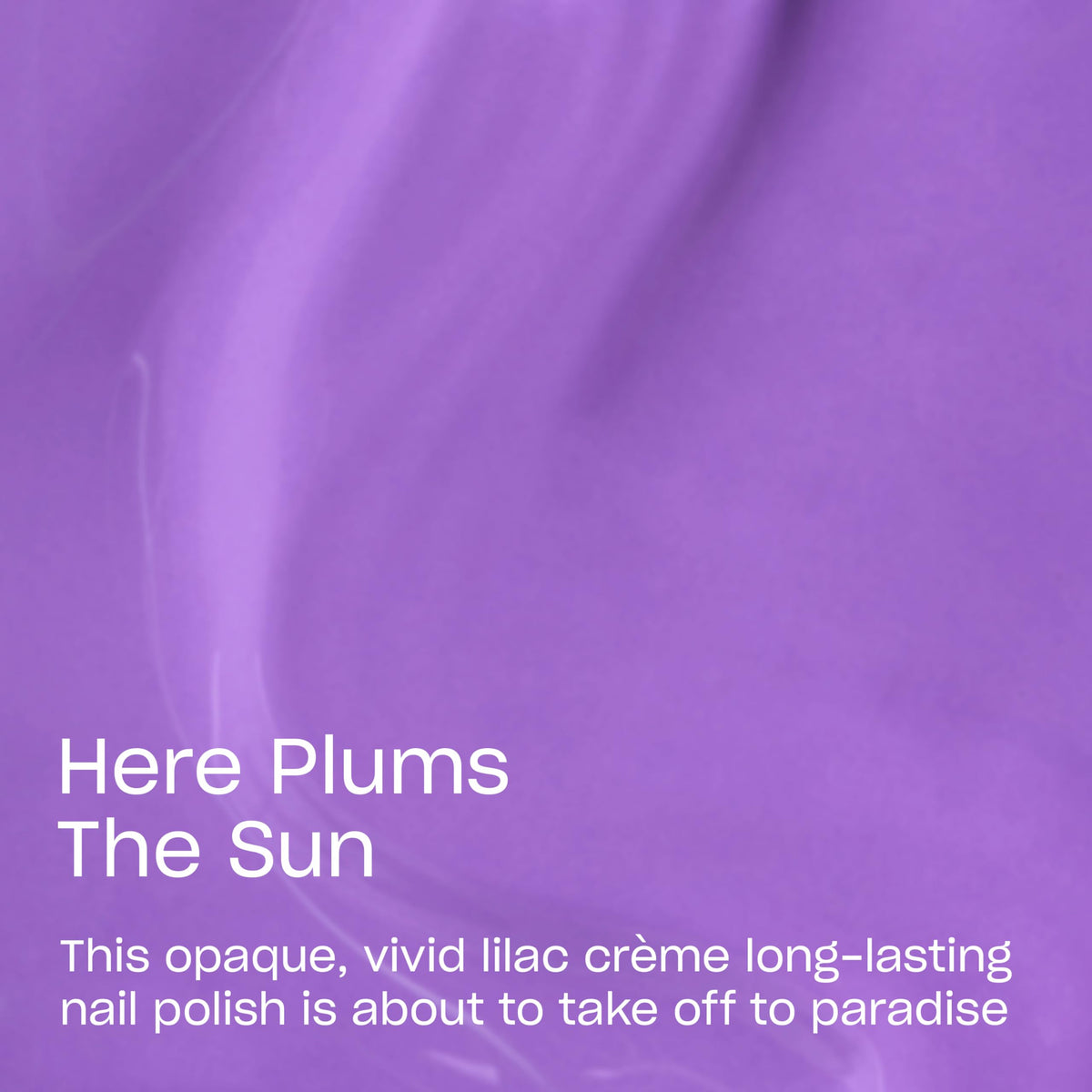 OPI label close-up of Here Plums the Sun highlighting shade name