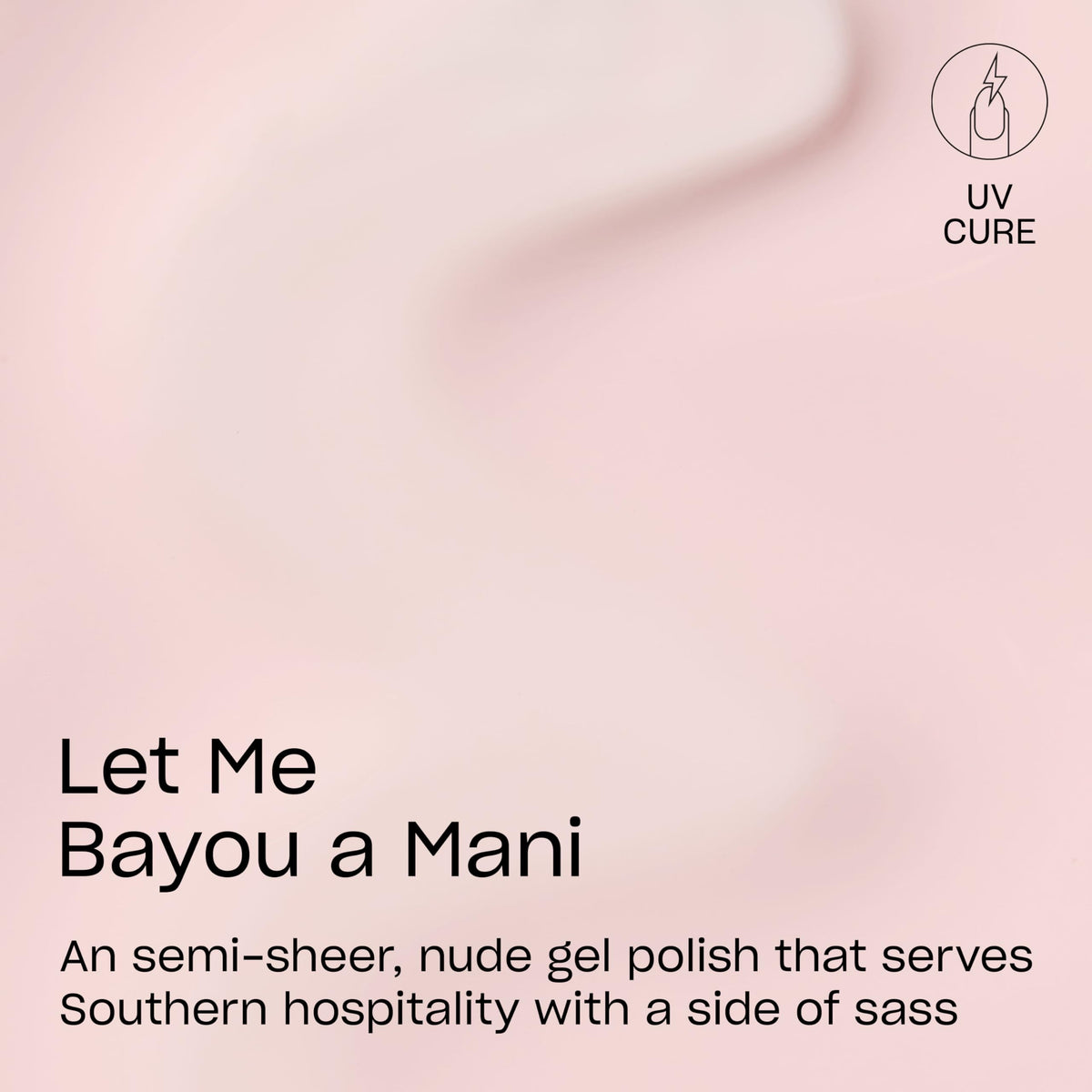 OPI brush stroke of Let Me Bayou a Mani illustrating smooth application and coverage
