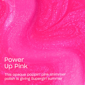 OPI Power Up Pink brush stroke demonstrating smooth, even application benefit