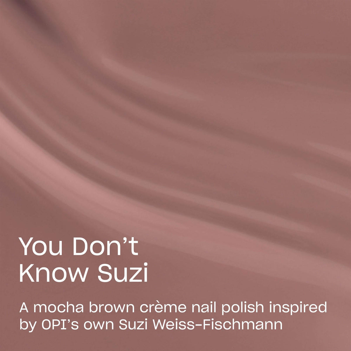 OPI brush stroke of You Don’t Know Suzi demonstrating smooth coverage
