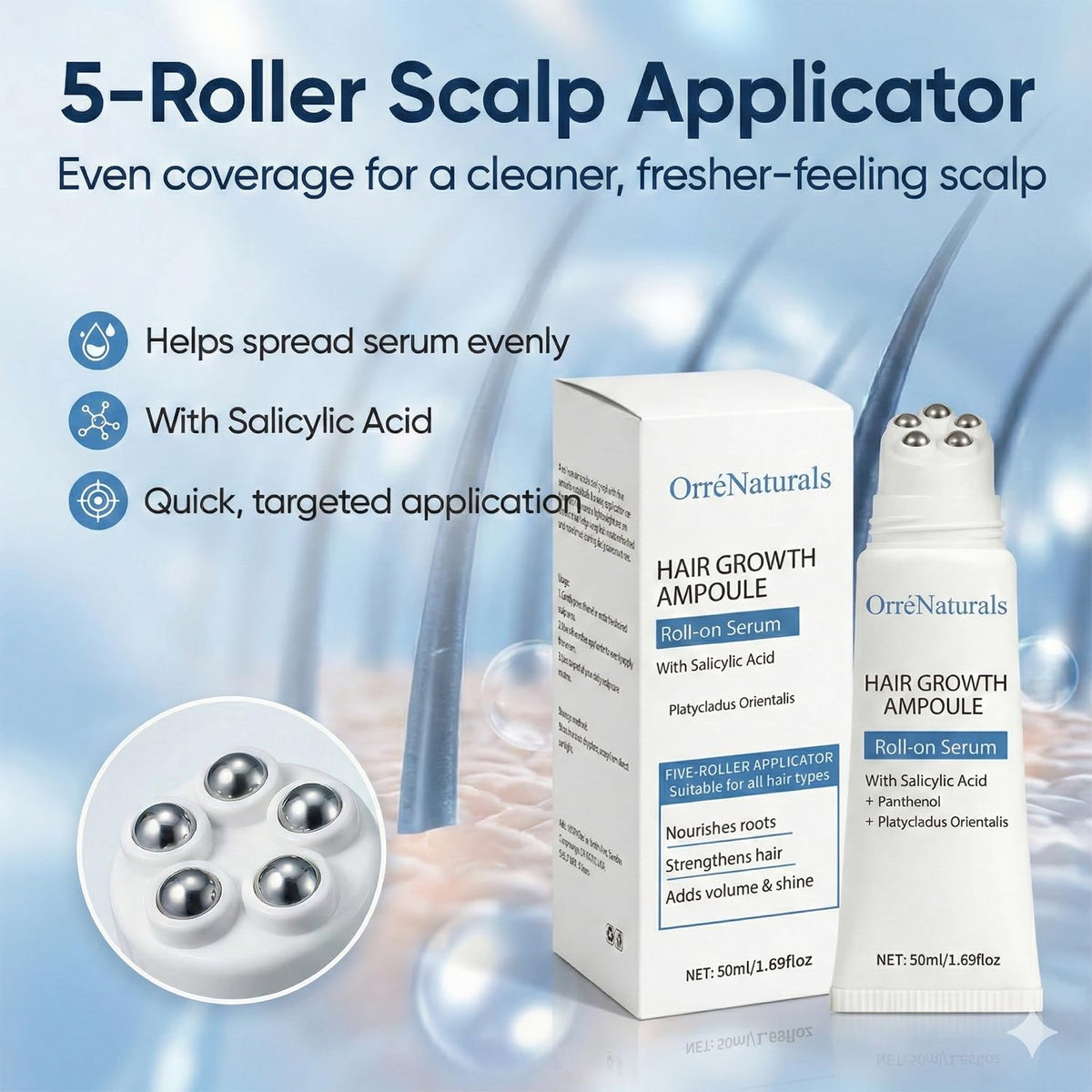 ORRÉNATURALS close-up five-roller applicator for precise scalp delivery