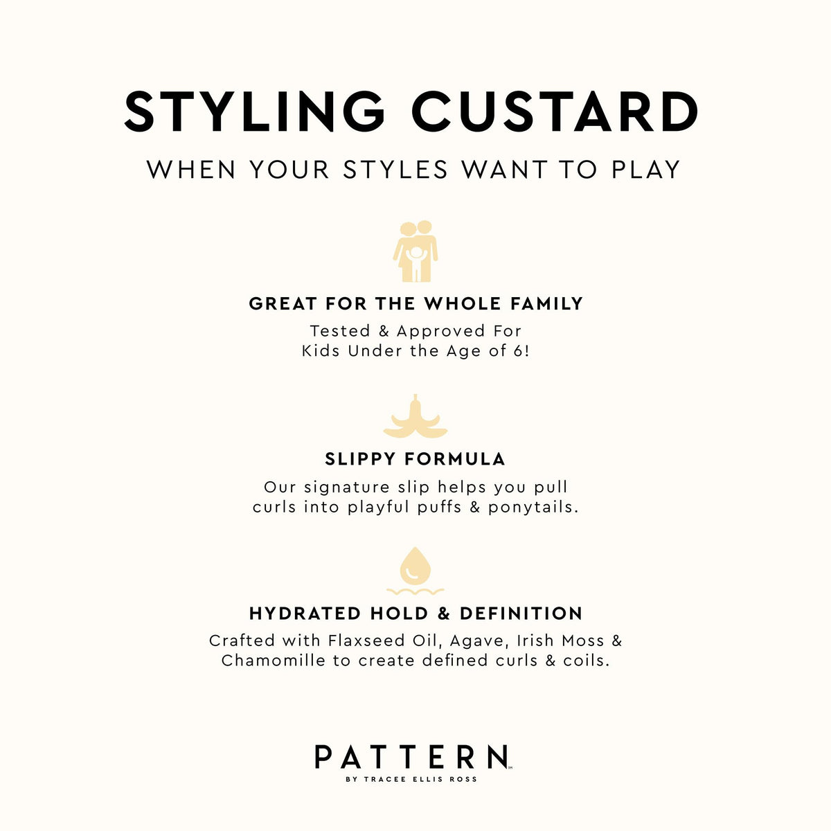 PATTERN styling custard swatch reflecting high shine and bouncy definition benefit