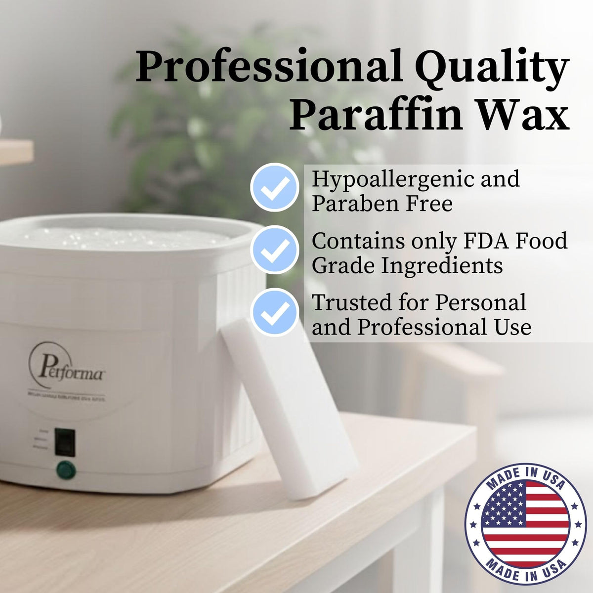 Performa melted wax in a paraffin bath unit demonstrating quick, clear liquid coverage