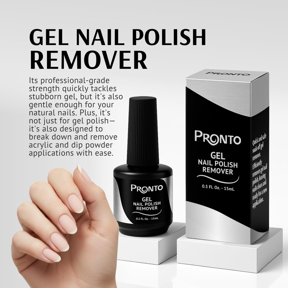 Pronto being applied to nail for quick 3–5 minute lift benefit