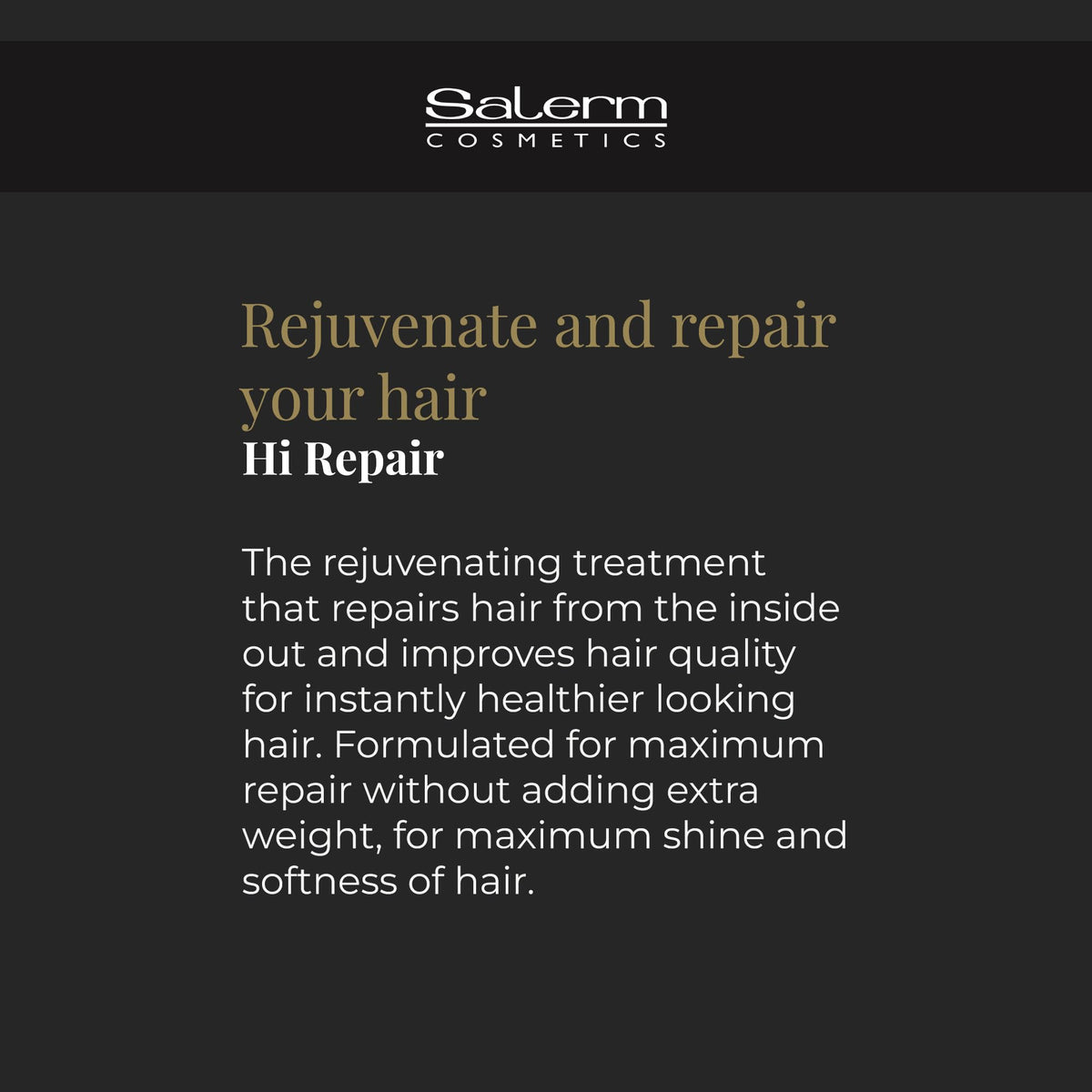 SALERM Hi Repair Mask before and after hair comparison showing improved shine and softness
