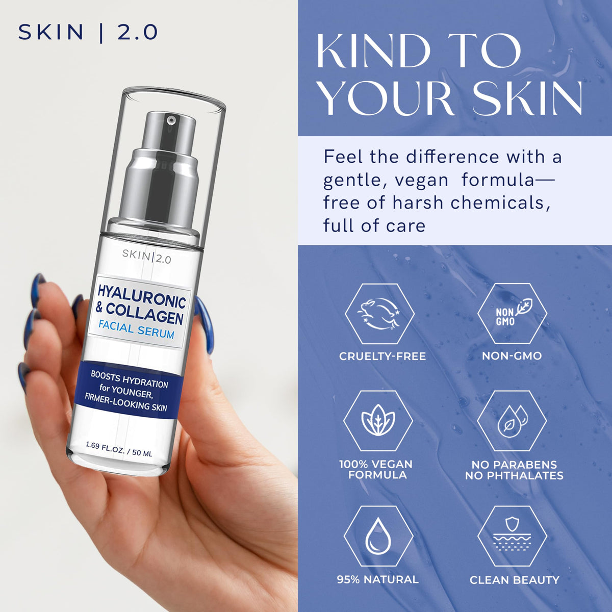 Skin 2.0 serum texture close-up highlighting lightweight, fast-absorbing consistency