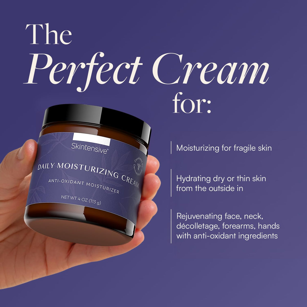 SKINTENSIVE cream application on hands demonstrating quick hydration and non-greasy finish