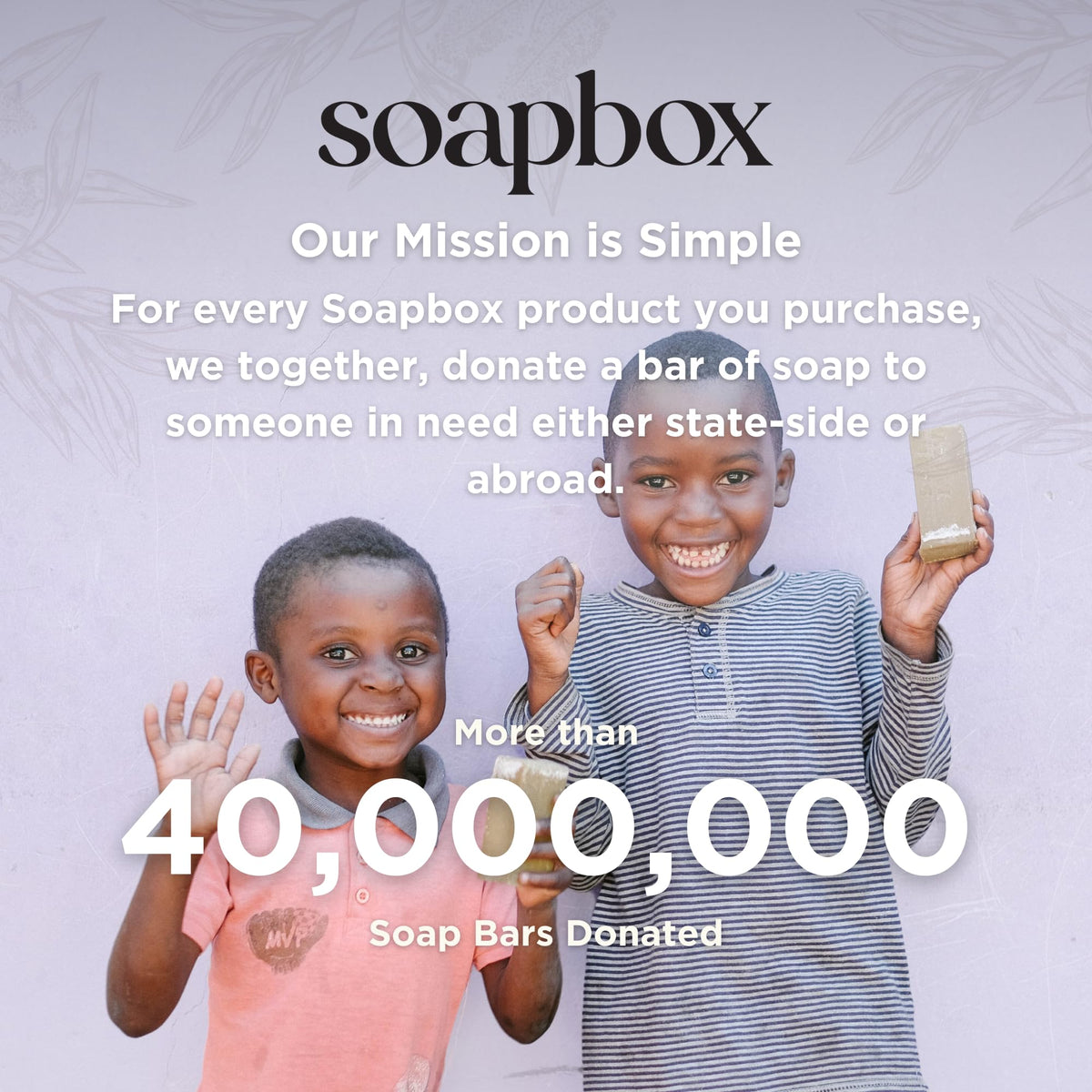 Soapbox packaging and social-good graphic showing recycling and donation impact