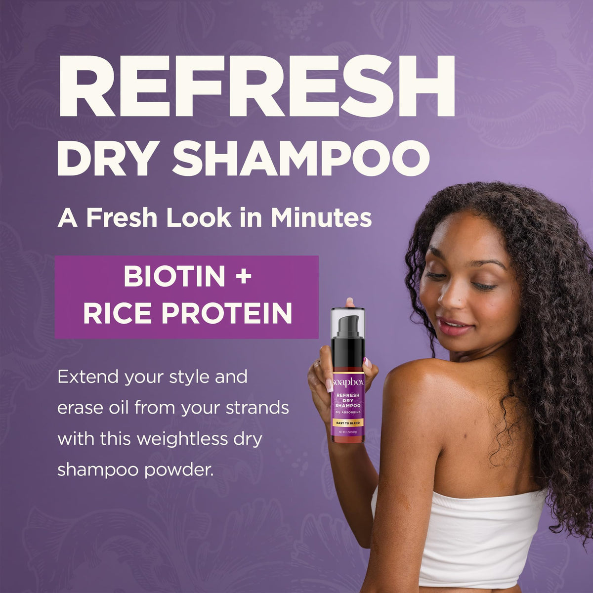 Soapbox Refresh biotin close-up highlighting ingredient that adds weightless volume