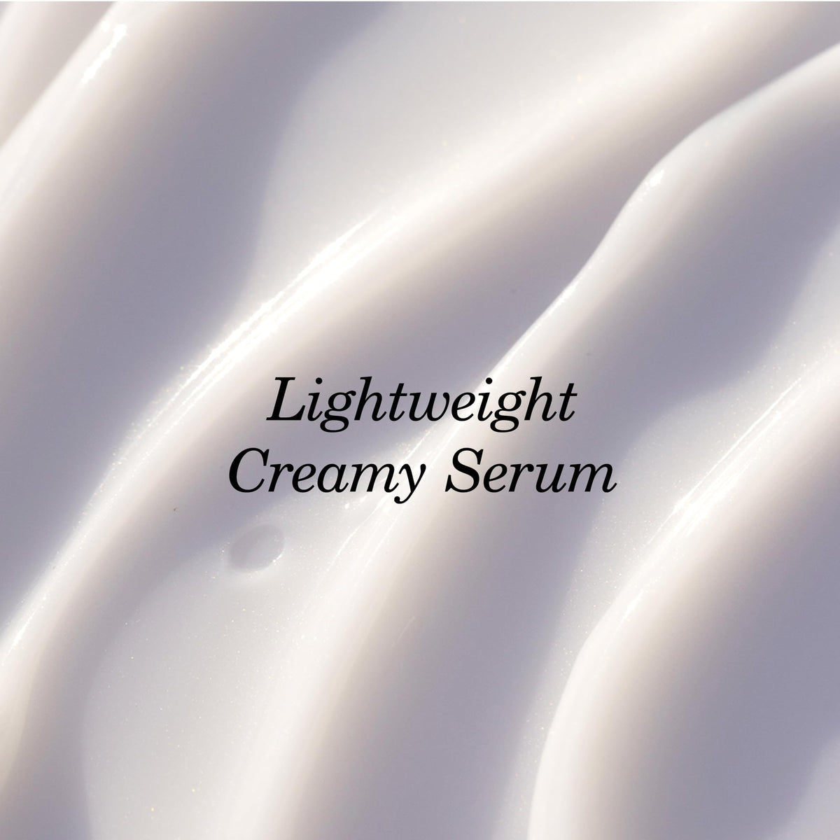 TATCHA serum droplet texture close-up demonstrating lightweight hydration