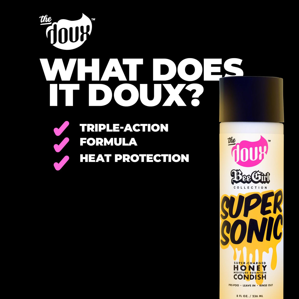 The Doux ingredients label highlighting honey, keratin, and vitamins for nourishment