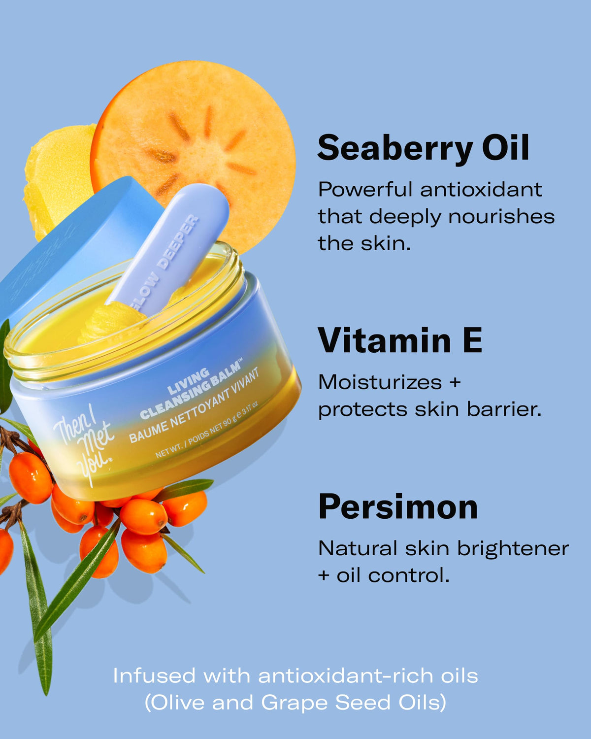 Then I Met You natural oils and berries highlighting barrier-supporting ingredients