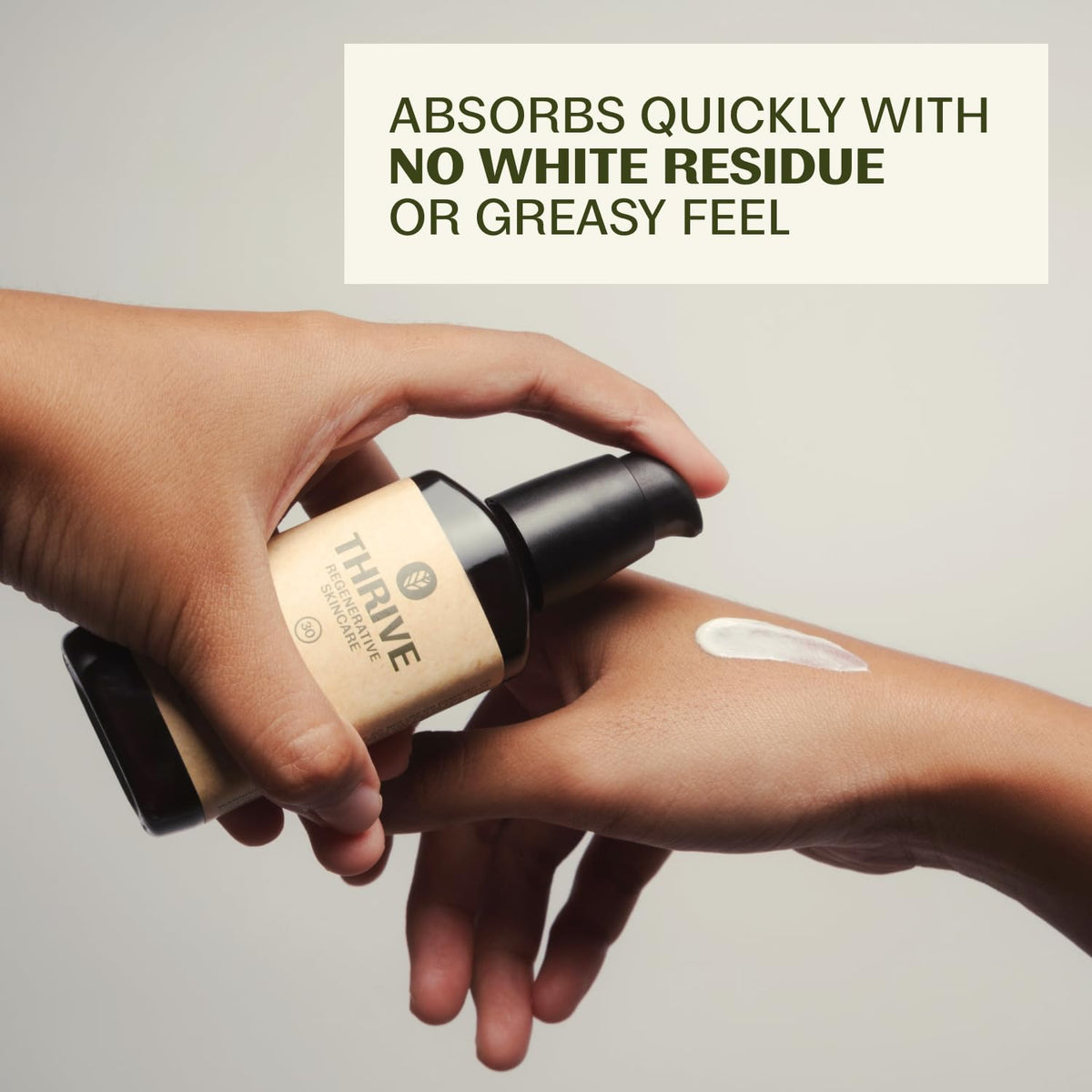 Thrive Natural Care opened tube texture demonstrating lightweight absorption