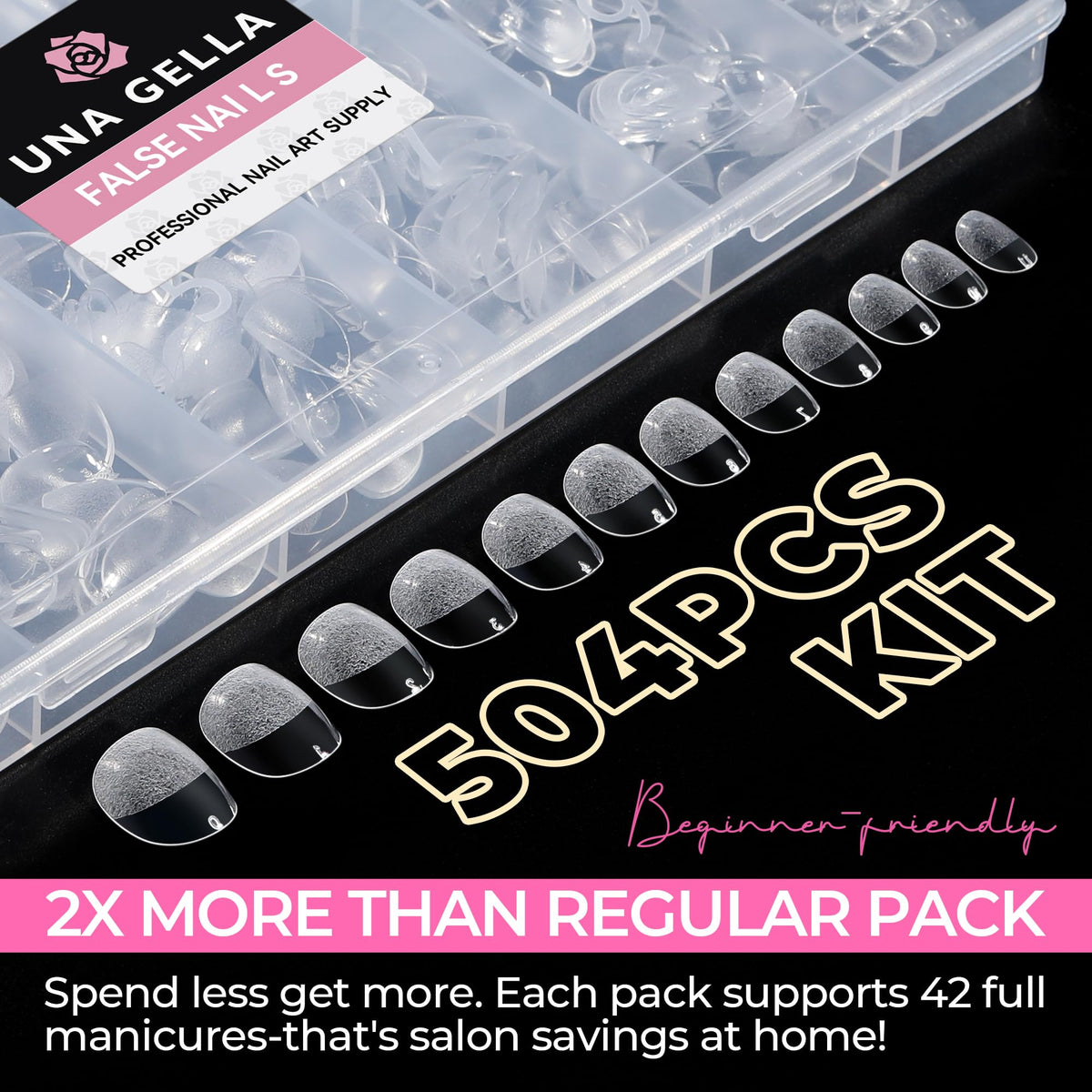 UNA GELLA clear tips arranged displaying full coverage and salon look