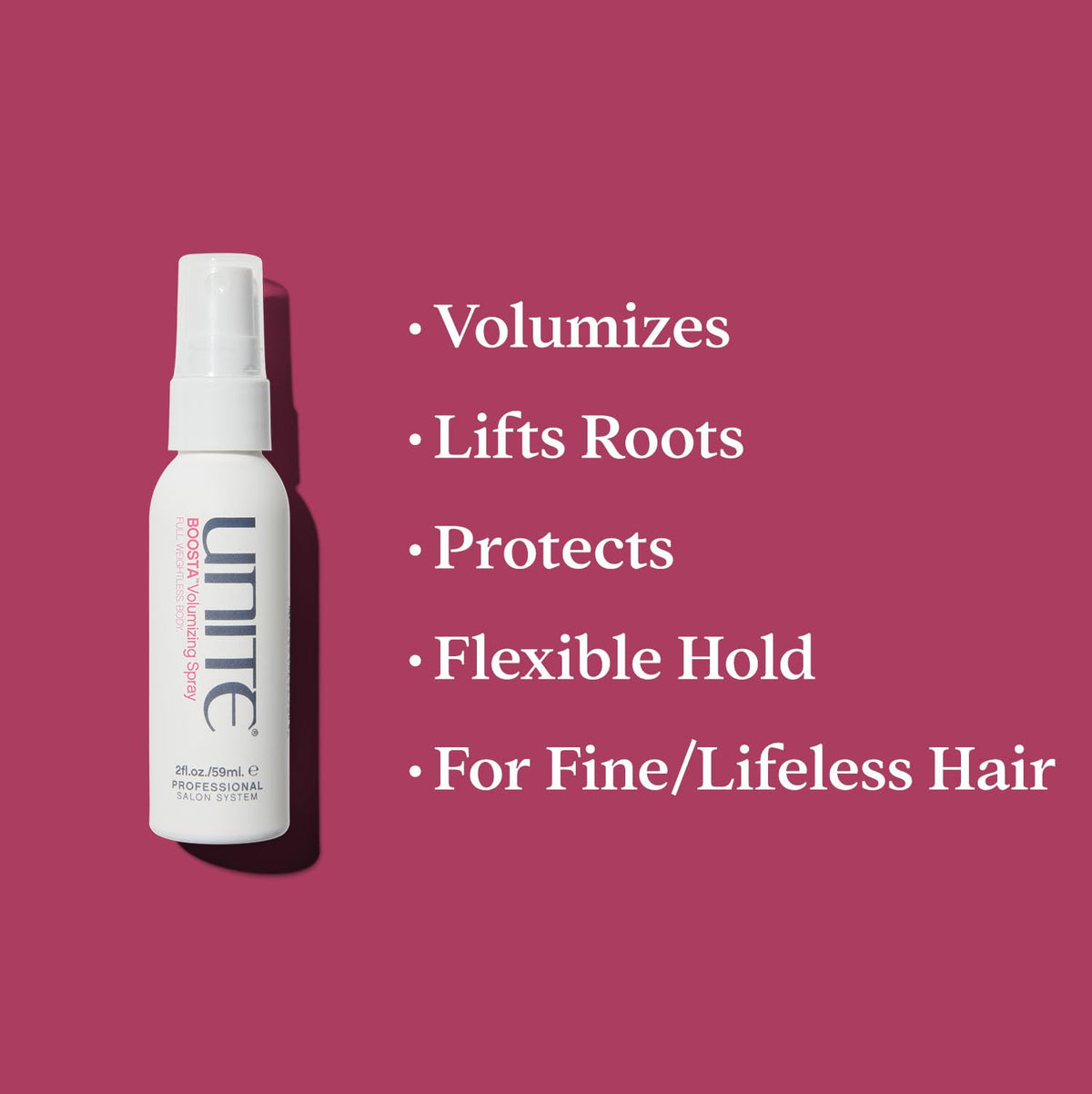 UNITE BOOSTA sprayed at roots during blow-dry creating visible lift and texture