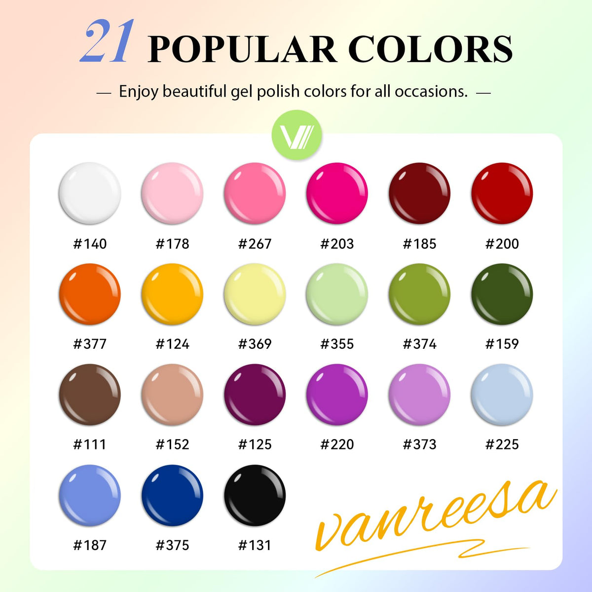 VANREESA arranged 21 color bottles demonstrating palette for creative combinations