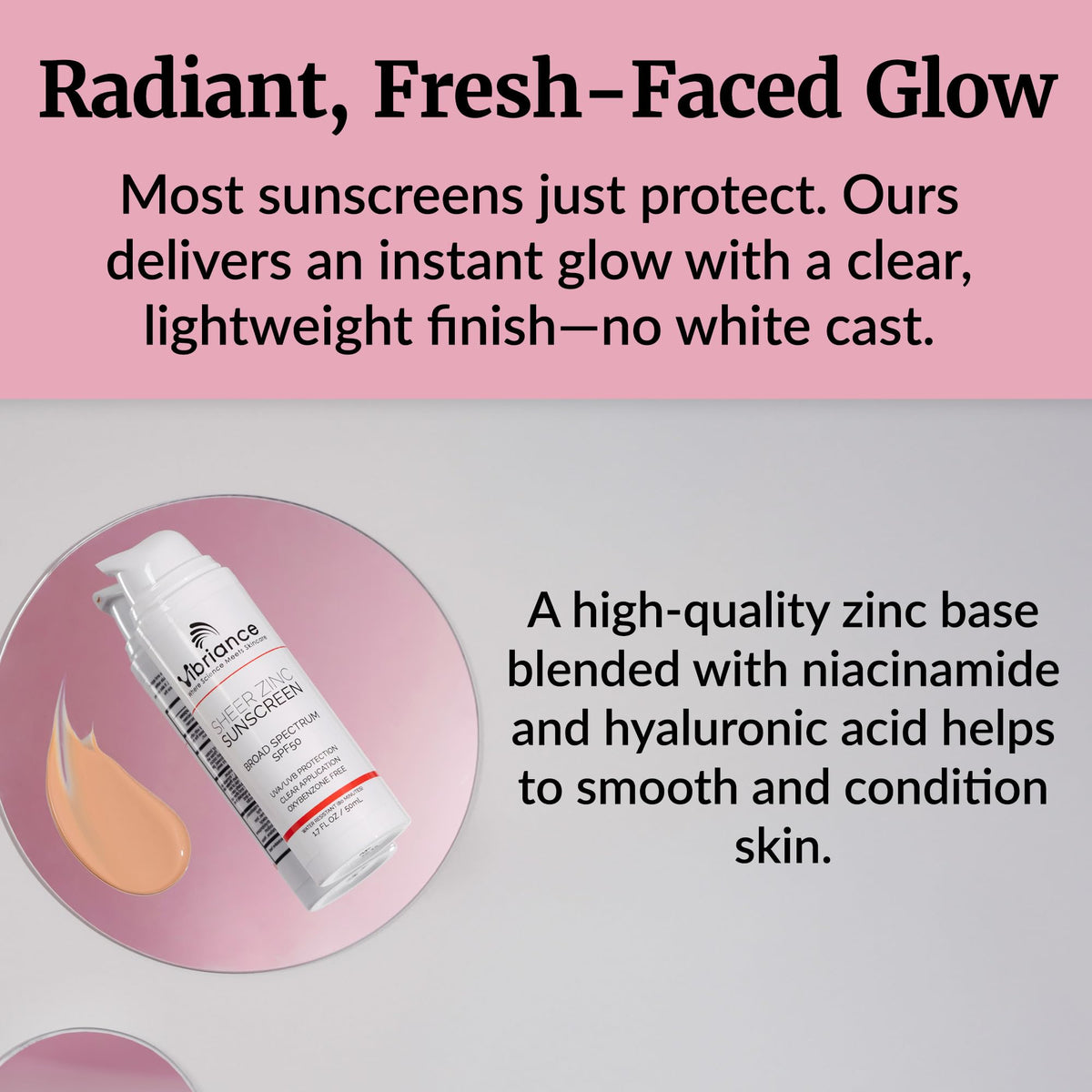 Vibriance label highlighting niacinamide and hyaluronic acid benefits