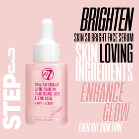 W7 brightening serum dropper releasing a drop to even skin tone