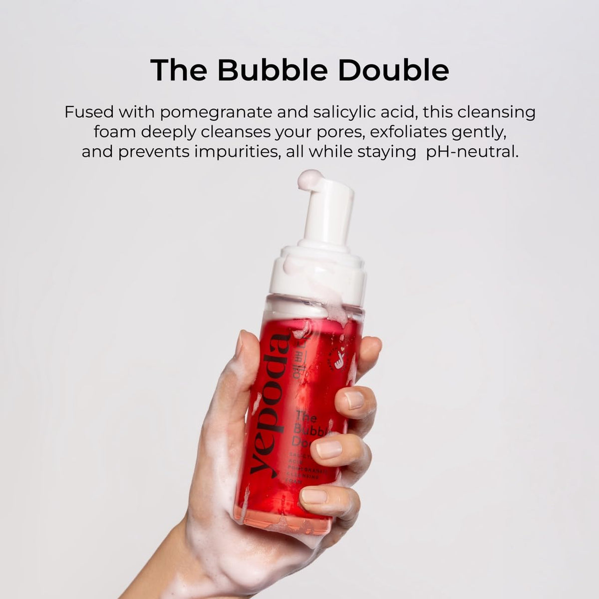 Yepoda pump dispensing creamy foam texture for gentle deep cleansing benefit